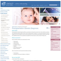 Fertility Associates - Preimplantation genetic diagnosis (PGD)