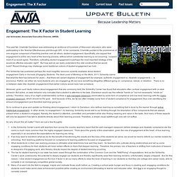 AWSA - Association of Wisconsin School Administrators: AWSA Update Bulletin - Engagement: The X Factor