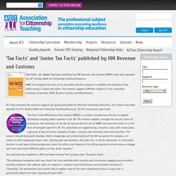 'Tax Facts' and 'Junior Tax Facts' published by HM Revenue and Customs