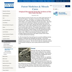 New York City Bar Association - Patent Medicines and Miracle Cures - Pure Food and Drug Act