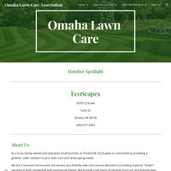 Omaha Lawn Care Association - Member Spotlight