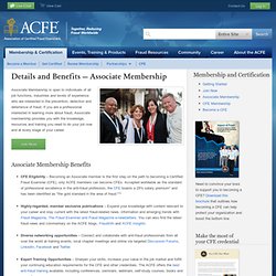 Association of Certified Fraud Examiners - Associate membership Details and Benefits