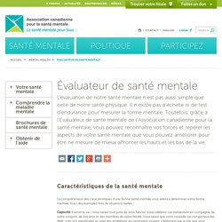 Évaluateur de santé mentale - Association canadienne pour la santé mentaleAssociation canadienne pour la santé mentale