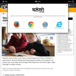 Ten literacy tips for parents and caregivers - Australian Literacy Educators’ Association - ABC Splash -