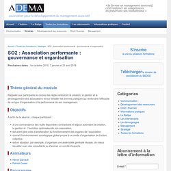 SO2 : Association performante : gouvernance et organisation