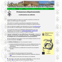 Vie de l'Association - Permanences et Adhésion - Association bretonne des amis St Jacques de Compostelle - Bretagne