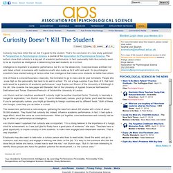 Curiosity Doesn’t Kill The Student