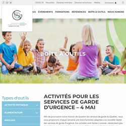 Activités pour les services de garde d’urgence – 4 mai – AQGS – Association québécoise de la garde scolaire