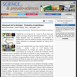 Almanach de la biologie - Évolution et génétique - Michel Rousselet