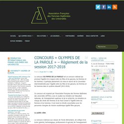 CONCOURS « OLYMPES DE LA PAROLE » - Règlement de la session 2017-2018 - AFFDU - Association Française des Femmes Diplômées des Universités