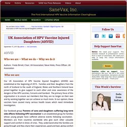 UK Association of HPV Vaccine Injured Daughters (AHVID)