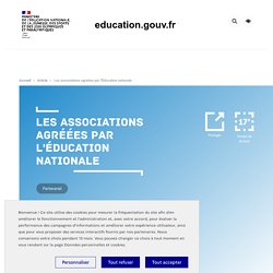 Les associations agréées par l'Éducation nationale