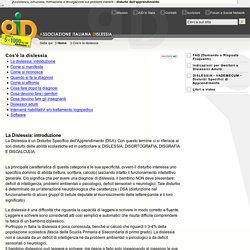 Associazione Italiana Dislessia: Cos'è la dislessia