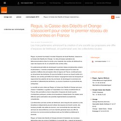Regus, la Caisse des Dépôts et Orange s’associent pour créer le premier réseau de télécentres en France
