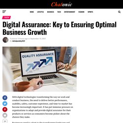 Digital Assurance: Key to Ensuring Optimal Business Growth - Chatonic