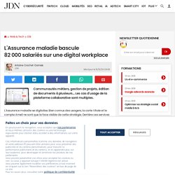 L'Assurance maladie bascule 82 000 salariés sur une digital workplace