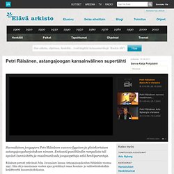 Petri Räisänen, astangajoogan kansainvälinen supertähti