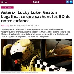 Astérix, Lucky Luke, Gaston Lagaffe... ce que cachent les BD de notre enfance