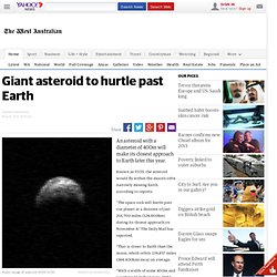 Giant asteroid to hurtle past Earth