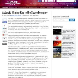 Asteroid Mining: Key to the Space Economy
