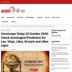 Horoscope Today 22 October 2020: Check Astrological Prediction