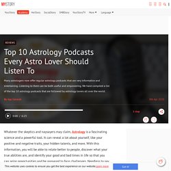 Top 10 Astrology Podcasts Every Astro Lover Should Listen To