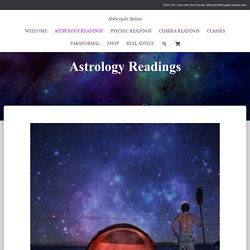 Astrology Readings - Abbeygale Quinn