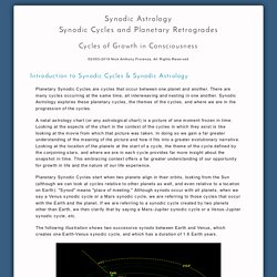Synodic Astrology: Synodic Cycles & Planetary Retrogrades