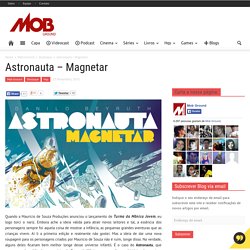Astronauta – MagnetarMob Ground