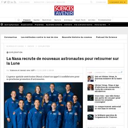 La Nasa recrute de nouveaux astronautes: candidatures à déposer en mars