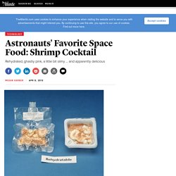 Astronauts' Favorite Space Food: Shrimp Cocktail - Megan Garber