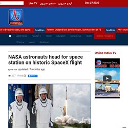 NASA astronauts head for space station on historic SpaceX flight