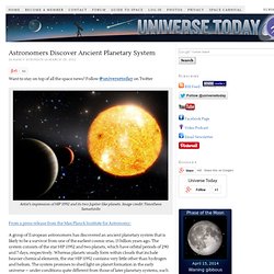 Astronomers Discover Ancient Planetary System