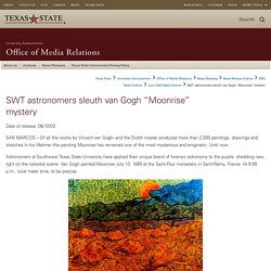 SWT astronomers sleuth van Gogh “Moonrise” mystery : Office of Media Relations