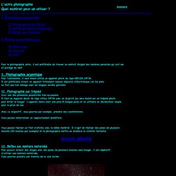Astronomie - Dossier - Avec quoi puis-je faire de l'astrophoto - Thierry LAMBERT
