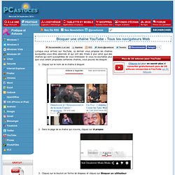 Bloquer une chaîne YouTube - Tous les navigateurs Web