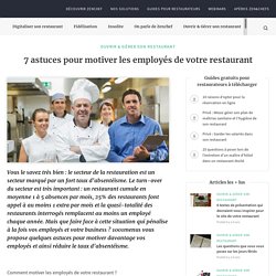 7 astuces pour motiver les employés de votre restaurant