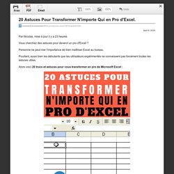 20 Astuces Pour Transformer N'importe Qui en Pro d'Excel.