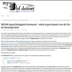 MVVM AsyncDelegateCommand – what async/await can do for UI development