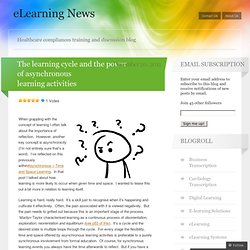 The learning cycle and the power of asynchronous learning activities