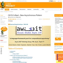 C# 5.0 vNext - New Asynchronous Pattern