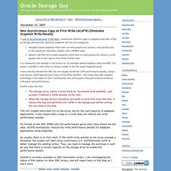 Oracle Storage Guy: New Asynchronous Copy on First Write (ACoFW) Eliminates Snapshot Write Penalty