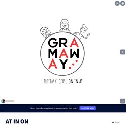 AT IN ON by Gramaway on Genially