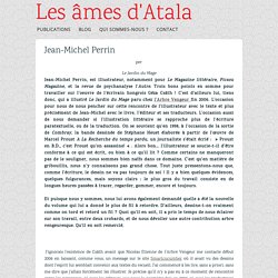Les âmes d'Atala » Archive » Jean-Michel Perrin