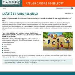 Atelier Canopé 90 - Belfort: Laïcité et faits religieux