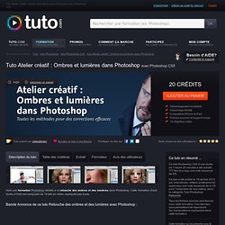 Ombres et lumières dans photoshop avec Photoshop CS5 sur Tuto