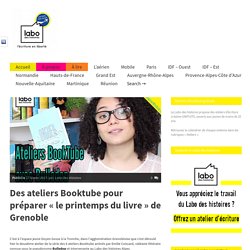Des ateliers Booktube pour préparer « le printemps du livre » de Grenoble - Labo des histoires