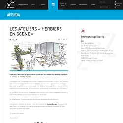 LES ATELIERS « HERBIERS EN SCèNE »