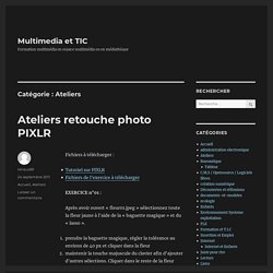 Ateliers – Multimedia et TIC