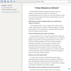 “I Was Raised an Atheist” — Watchtower ONLINE LIBRARY